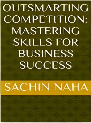 cover image of Outsmarting Competition